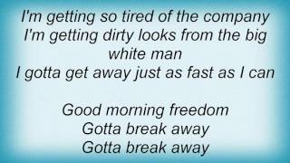 Elton John  Good Morning Freedom Lyrics [upl. by Miun580]