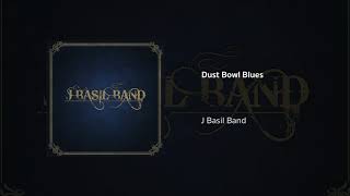 Dust Bowl Blues  J Basil Band [upl. by Clementi]