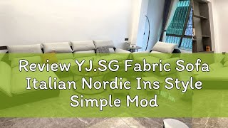 Review YJSG Fabric Sofa Italian Nordic Ins Style Simple Modern Science Velvet Tech Cloth Corner Pi [upl. by Anigue]