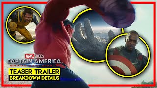 CAPTAIN AMERICA BRAVE NEW WORLD  OFFICIAL TEASER  BREAKDOWN DETAILS amp EASTER EGGS [upl. by Anilac]