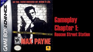 Max Payne GBA Gameplay Chapter 1 Roscoe Street Station [upl. by Norel]