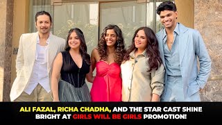 Ali Fazal Richa Chadha and the Star Cast Shine at Girls Will Be Girls Promotions [upl. by Cos]