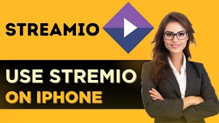 HOW TO USE STREMIO ON IPHONE  FULL GUIDE [upl. by Htebasil]