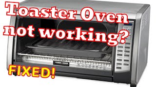 Black amp Decker Toaster Oven Repair FREE FIX [upl. by Mita285]