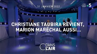 Christiane Taubira revient Marion Maréchal aussi cdanslair 31012022 [upl. by Marilee593]