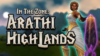 The Lore of Arathi Highlands  In The Zone  World of Warcraft Zone Lore [upl. by Carmela]