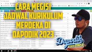 Cara Mengisi Jadwal  Kurikulum Merdeka  Tingkat SMP di Dapodik 2023 [upl. by Elehcin]