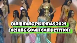 BINIBINING PILIPINAS 2024 EVENING GOWN COMPETITION [upl. by Ihculo]