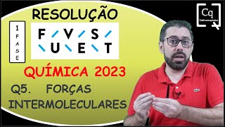 RESOLUÇÃO FUVEST 1 FASE   FORÇAS INTERMOLECULARES [upl. by Ahsotal775]