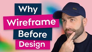 Why Wireframe Before Design  Design Agency Life [upl. by Cone398]