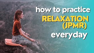 RELAXATION JPMRBEHAVIOR THERAPY PROGRESSIVE MUSCLE RELAXATION ANXIETY SLEEP PROBLEM [upl. by Etnemelc]