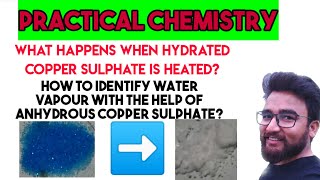 Practical Chemistry  Class 9 amp 10  How to identify water vapor by using anhydrous Copper Sulphate [upl. by Ymot]