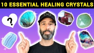 10 Healing Crystals EVERYONE Must Have and WHY [upl. by Walters]