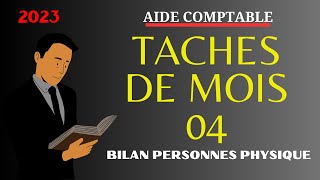 les Taches dun aide comptable mois Avril mois 04 2023 [upl. by Llekram]