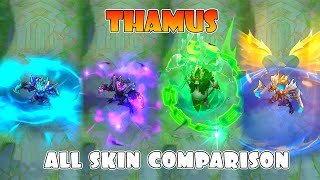 Thamus 2024 All Skin Comparison [upl. by Nogam]