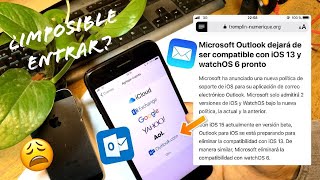 ¿OutlookHotmail ya no funciona en algunos iOS  App de Mail en sitemas antiguos  solución [upl. by Tanya435]