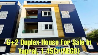 NEW G2 INDEPENDENT DUPLEX HOUSE FOR SALE IN YAPRAL  145CR NEGOTIABLE  8639969178 [upl. by Valentino]