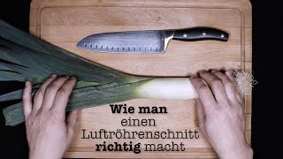 wie man richtig EINEN LUFTRÖHRENSCHNITT MACHT Tutorial [upl. by Sall254]