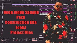 Deep Jandu Sample pack Loop kit 2019  Latest Punjabi Sample Pack  Construction Kit and Projects [upl. by Etteneg846]