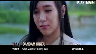 Upiak  Dandam Rindu Official Music Video [upl. by Norrahs]