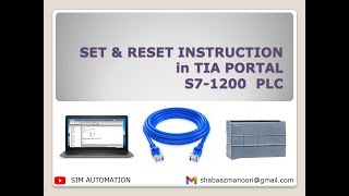 03 S7 1200 SET RESET INSTRUCTION BY SIMAUTOMATIONTUTORIAL [upl. by Kaya940]