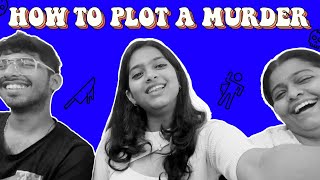 HOW TO PLOT A MURDER 101 💀ft momfluencer JustBananaPranav  sneholic funvlog [upl. by Joyan]