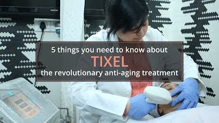 Tixel  An Advanced Anti Aging Treatment Procedure at Dadu Medical Centre [upl. by Ahtar436]