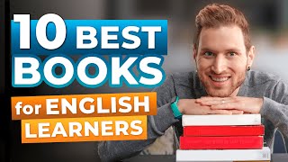 The Best 10 Books to Learn English Intermediate to Advanced [upl. by Eenaj]