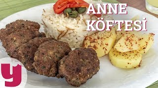 Anne Köftesi Tarifi  Pratik Tarifler  Yemekcom [upl. by Enimrac295]