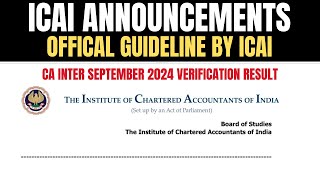 ICAI official Guideline CA intermediate September 2024 Verification Result [upl. by Kaplan]