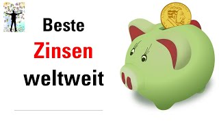 Beste Zinsen für Tagesgeld und Festgeld Weltsparen erklärt [upl. by Laroy]