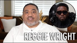 Reggie Wright The Feds Moved On Diddy Because They Wanted To Expose Hes A Druggie [upl. by Claiborn]