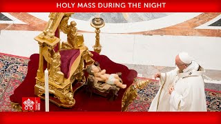 December 24 2023 Holy Mass during the Night  Pope Francis [upl. by Amiaj]