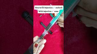 How to make Injection💉Syringe Mehndi Cone injection heena cone mehndi injectionmehndi [upl. by Antonia409]