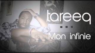 TareeQ Mon Infinie New 2014 [upl. by Faria]