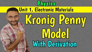 Kronig Penney model Solid State Physics PHYSICS BE  Btech 1st year [upl. by Mathur]