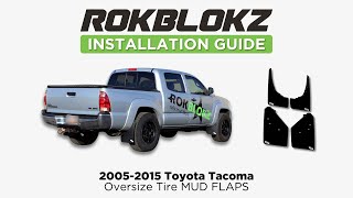 Installing Rokblokz Mud Flap kit on a 0515 Toyota Tacoma with oversize tires [upl. by Bayly]