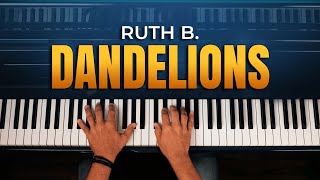 Ruth B  Dandelions Piano Cover [upl. by Nolahp709]