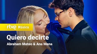 Abraham Mateo amp Ana Mena  quotQuiero decirtequot ¡Feliz 2023 [upl. by Chase]