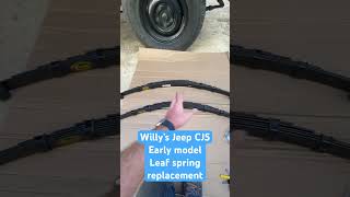 Willy’s Jeep CJ5 leaf spring replacement Crown 6998 S2505 J0999529 [upl. by Aicetel664]