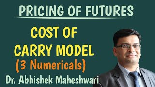 Cost of Carry Model  Pricing of Future Contracts [upl. by Pronty]