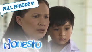 Full Episode 31  Honesto [upl. by Eniak]