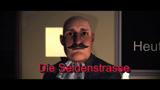 Die Seidenstraße [upl. by Daley]