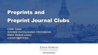 Preprints and Preprint Journal Clubs [upl. by Basil]