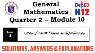 Answers amp Solutions of GenMath Logic Lesson 4 Types of Tautologies amp Fallacies  SHS MODULE 10 [upl. by Etireuqram891]