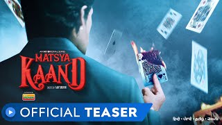 Matsya Kaand  Official Teaser  MX Original Series  MX Player [upl. by Chuck]