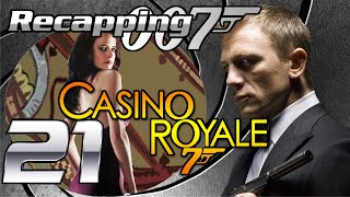 Recapping 007 21  Casino Royale 2006 Review [upl. by Atinhoj]