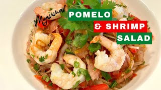 Myanmar Pomelo amp Shrimp Salad  Fresh and Easy Salad Recipe [upl. by Mairam]