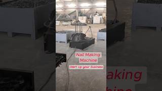 HighSpeed Wire Nail Making Machine nailmakingmachine businessideas lowinvestmentbusiness [upl. by Gosnell]