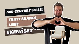 IKEA Ekenäst Sessel Wenn MidCentury auf Skandi trifft  Liebe [upl. by Llehctim]